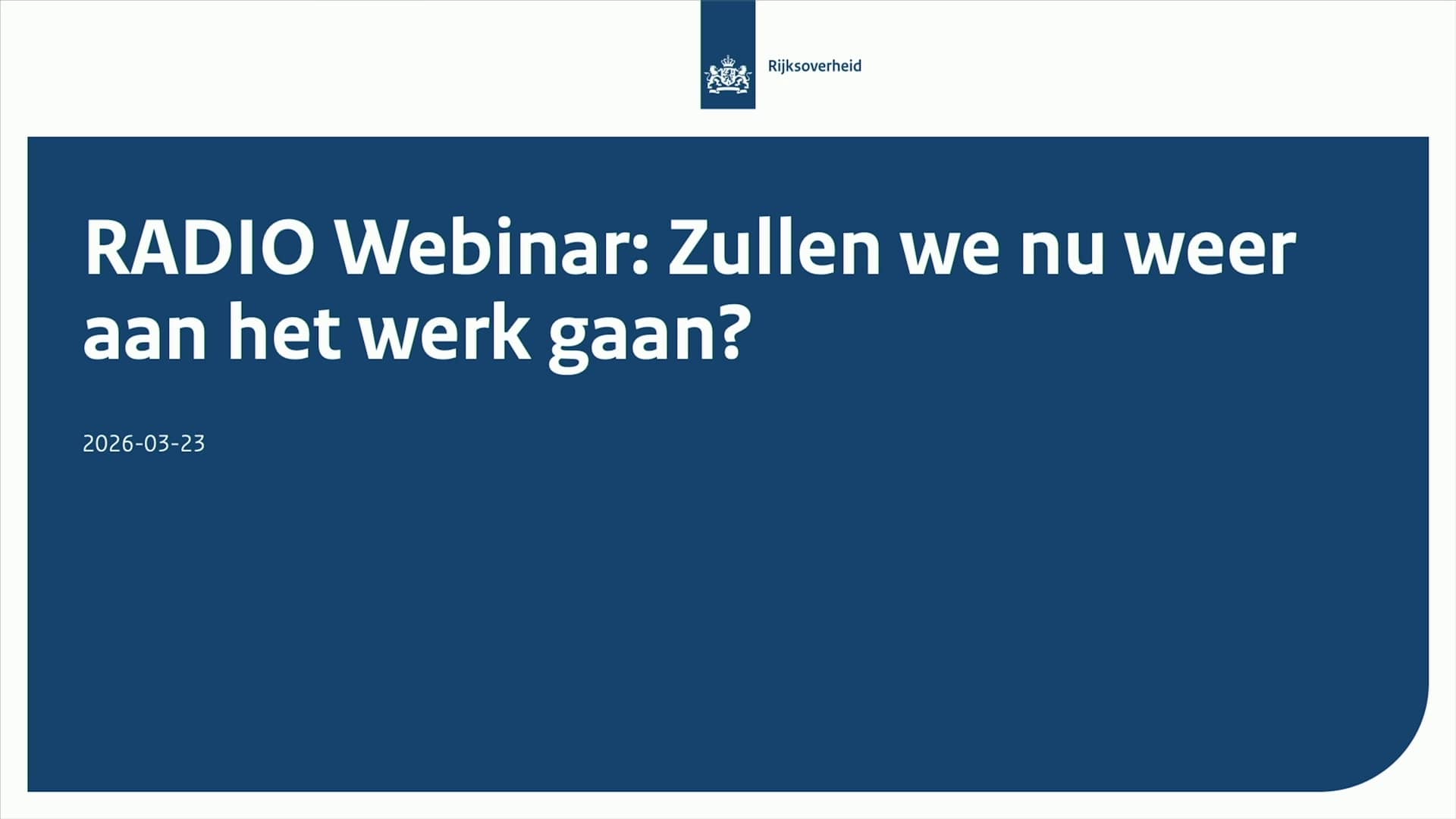 Titelblad in Rijkshuisstijl met daarop persoon achter laptop in illustratiestijl met daarnaast tekst ''Zullen we nu weer aan het werk gaan?'
