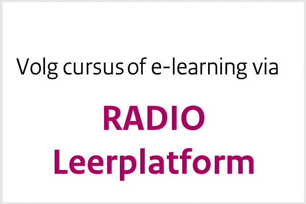 'Volg cursus of e-learning via RADIO Leerplatform'. Link naar Leerplatform it-academieoverheid. Direct naar: https://leerplatform.it-academieoverheid.nl/