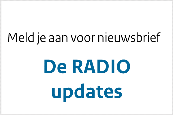 'Meld je aan voor RADIO Nieuws abonnement'. Link naar Abonneren op nieuwsbrief De RADIO updates. Direct naar: https://www.it-academieoverheid.nl/abonneren/abonnementen?context=inschrijven-enkele-nieuwsbrief&titel=de-radio-updates&nieuwsbrief-id=63a40f32-edb5-4592-ac63-7a1a14fb6f7e