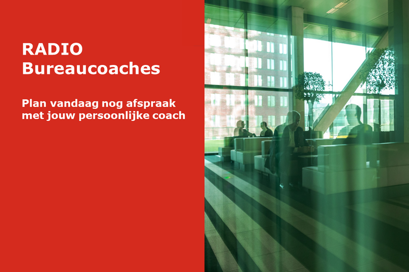 RADIO Bureaucoaches, Plan vandaag nog afspraak met jouw persoonlijke coach